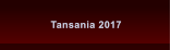 Tansania 2017 Tansania 2017